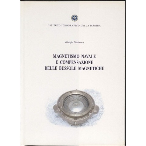 Magnetismo navale e compensazione delle bussole magnetiche